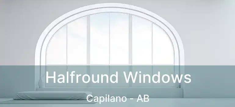  Halfround Windows Capilano - AB