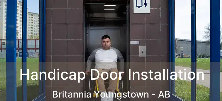  Handicap Door Installation Britannia Youngstown - AB