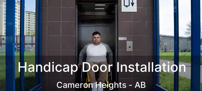  Handicap Door Installation Cameron Heights - AB