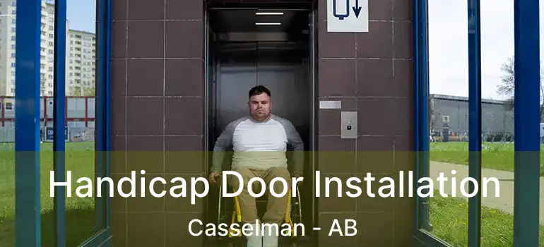  Handicap Door Installation Casselman - AB