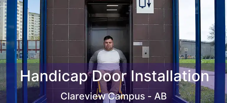  Handicap Door Installation Clareview Campus - AB