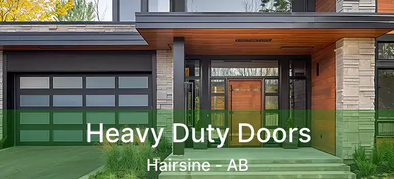  Heavy Duty Doors Hairsine - AB
