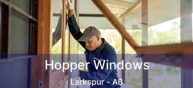  Hopper Windows Larkspur - AB
