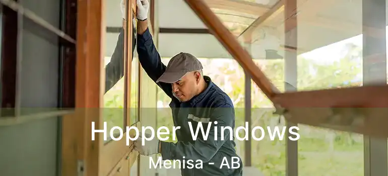  Hopper Windows Menisa - AB