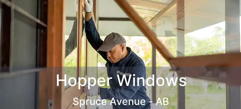  Hopper Windows Spruce Avenue - AB