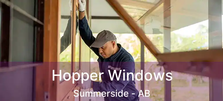  Hopper Windows Summerside - AB