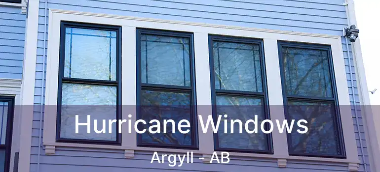  Hurricane Windows Argyll - AB