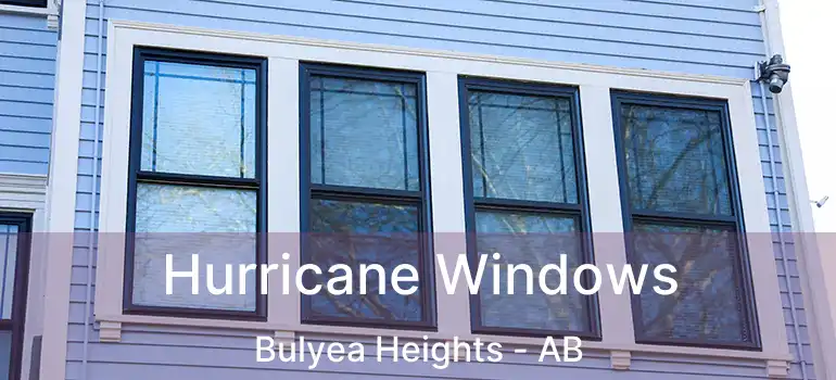  Hurricane Windows Bulyea Heights - AB