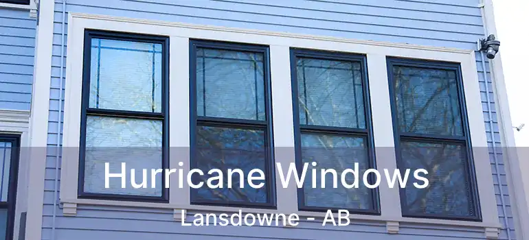  Hurricane Windows Lansdowne - AB