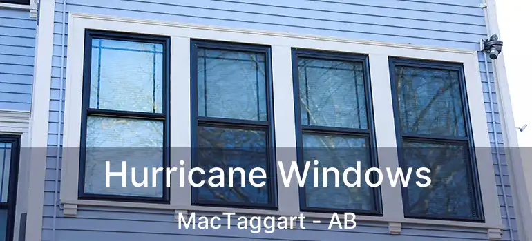  Hurricane Windows MacTaggart - AB