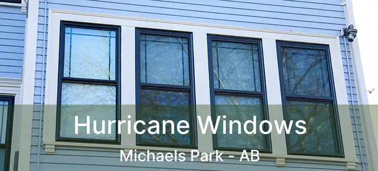  Hurricane Windows Michaels Park - AB