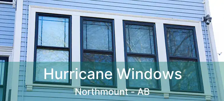  Hurricane Windows Northmount - AB