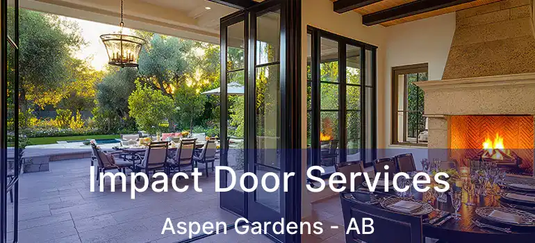  Impact Door Services Aspen Gardens - AB