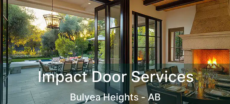  Impact Door Services Bulyea Heights - AB