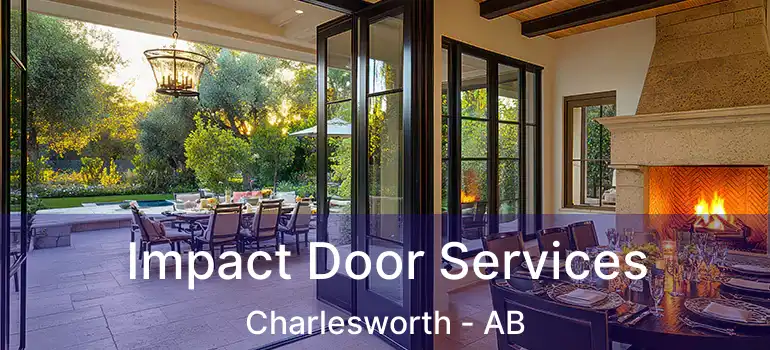  Impact Door Services Charlesworth - AB