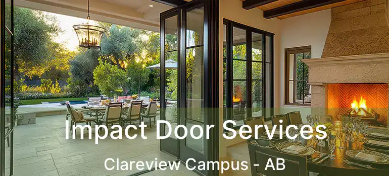  Impact Door Services Clareview Campus - AB