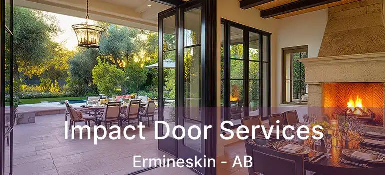  Impact Door Services Ermineskin - AB