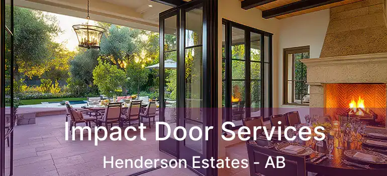  Impact Door Services Henderson Estates - AB