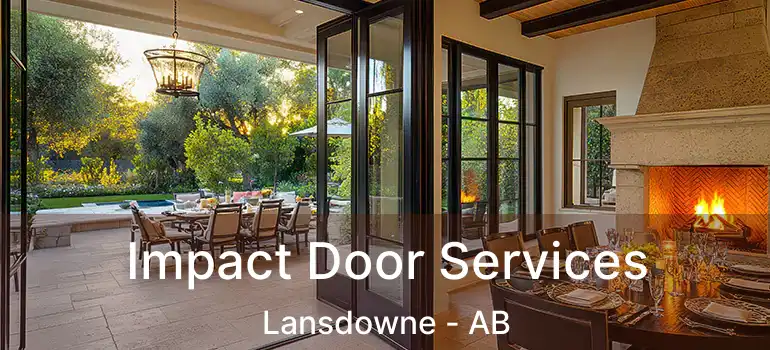  Impact Door Services Lansdowne - AB