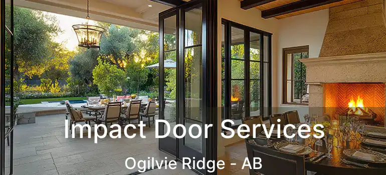  Impact Door Services Ogilvie Ridge - AB