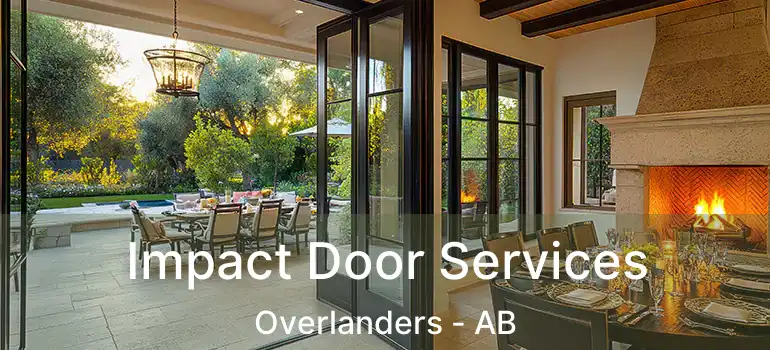  Impact Door Services Overlanders - AB