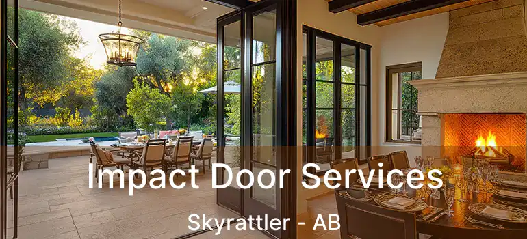  Impact Door Services Skyrattler - AB