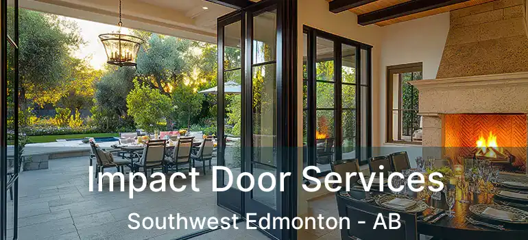  Impact Door Services Southwest Edmonton - AB
