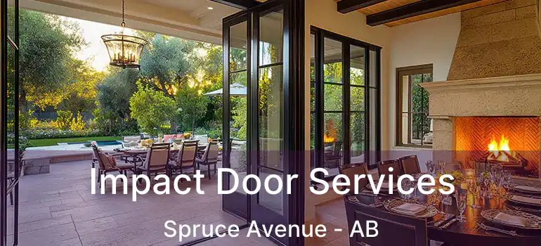  Impact Door Services Spruce Avenue - AB