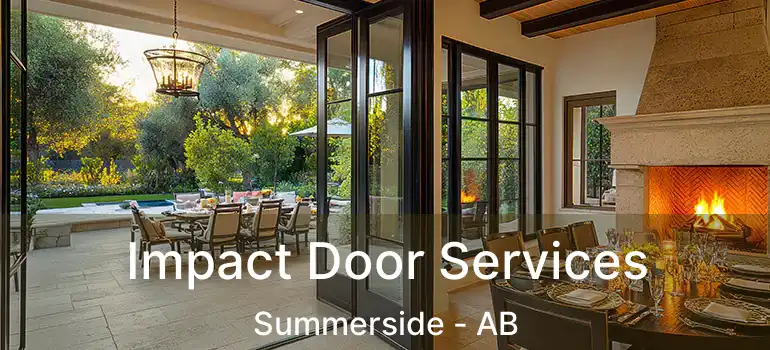  Impact Door Services Summerside - AB