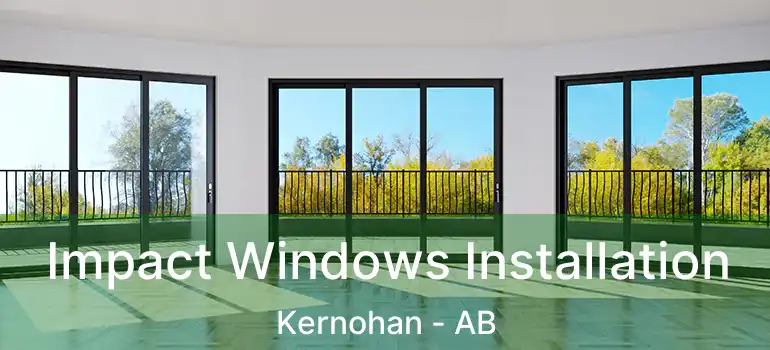  Impact Windows Installation Kernohan - AB