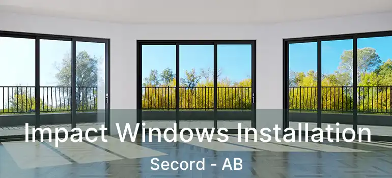  Impact Windows Installation Secord - AB