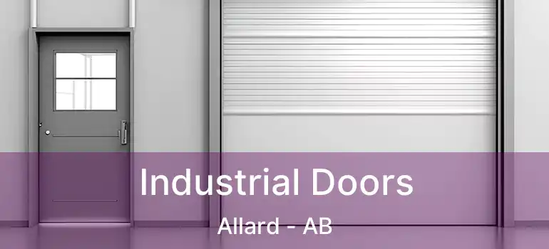  Industrial Doors Allard - AB