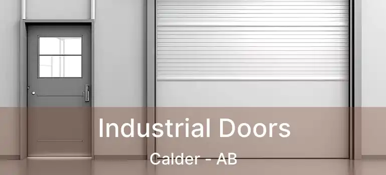  Industrial Doors Calder - AB