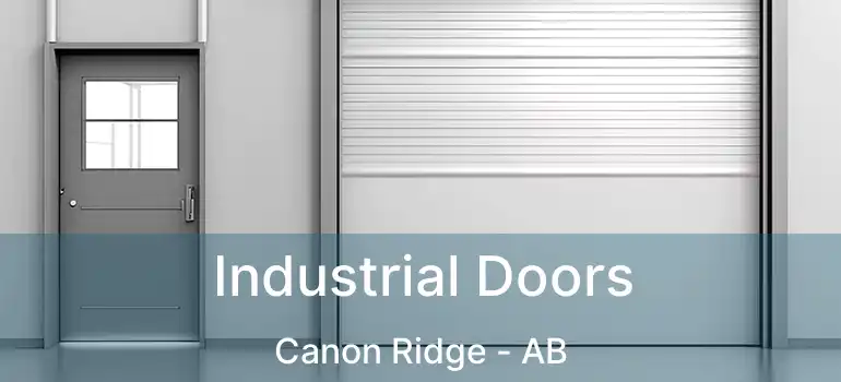  Industrial Doors Canon Ridge - AB