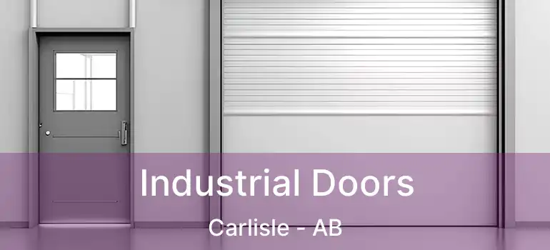  Industrial Doors Carlisle - AB