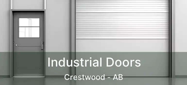  Industrial Doors Crestwood - AB