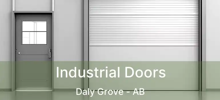  Industrial Doors Daly Grove - AB