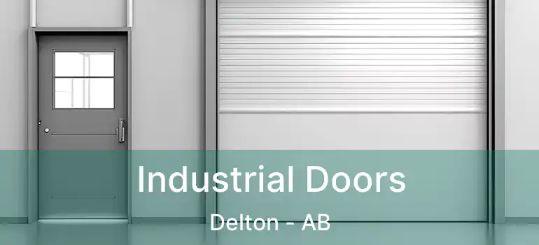  Industrial Doors Delton - AB