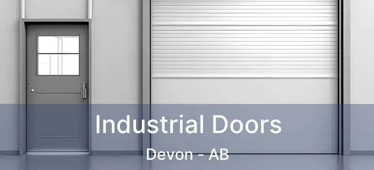  Industrial Doors Devon - AB