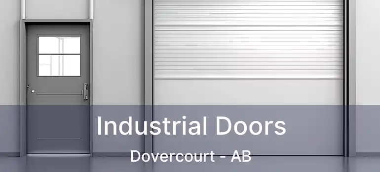  Industrial Doors Dovercourt - AB