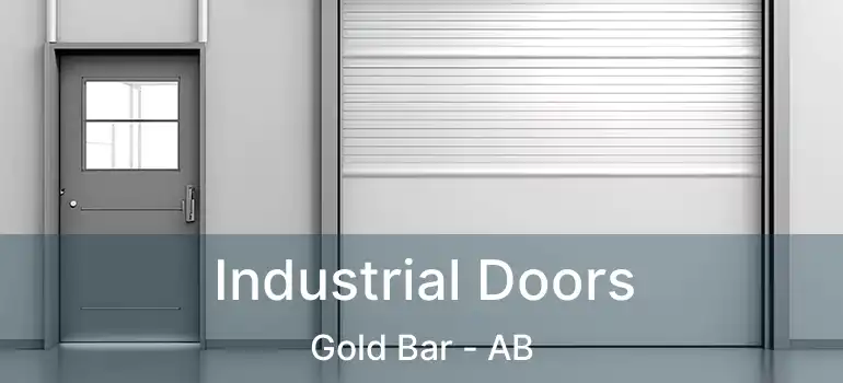  Industrial Doors Gold Bar - AB