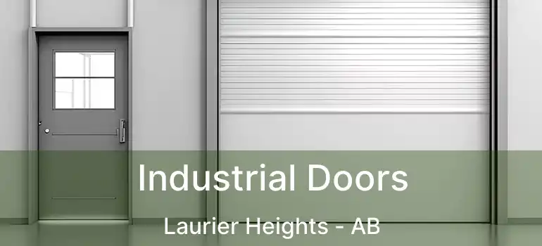  Industrial Doors Laurier Heights - AB