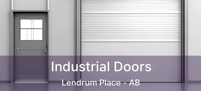  Industrial Doors Lendrum Place - AB