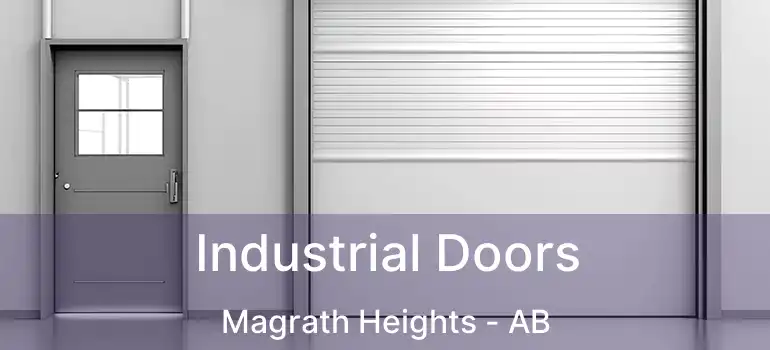  Industrial Doors Magrath Heights - AB