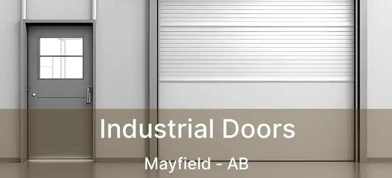  Industrial Doors Mayfield - AB