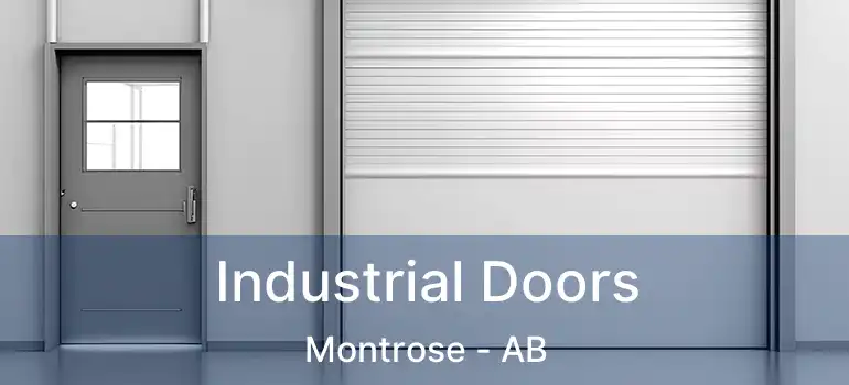  Industrial Doors Montrose - AB