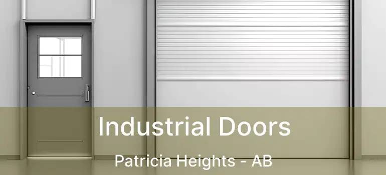  Industrial Doors Patricia Heights - AB