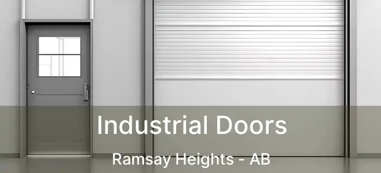  Industrial Doors Ramsay Heights - AB