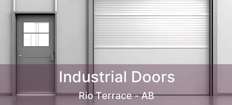  Industrial Doors Rio Terrace - AB
