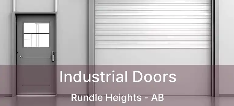  Industrial Doors Rundle Heights - AB
